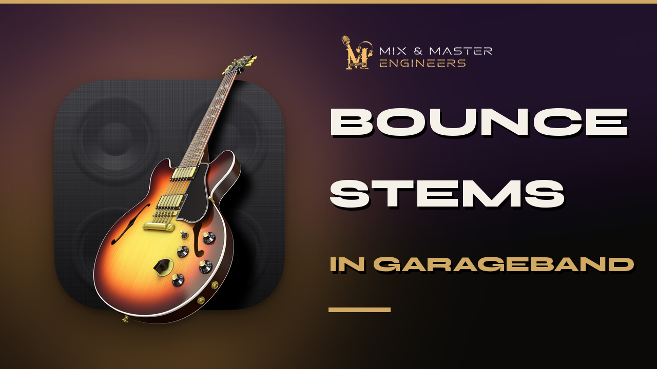 Bounce stems in GarageBand video guide thumbnail by Mix & Master Engineers